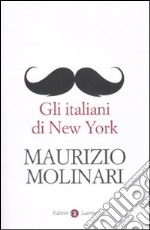 Gli italiani di New York libro