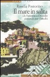 Il mare in salita. Da Sanremo a Dolcedo passando per i bricchi libro