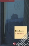 A Stromboli libro di Ravera Lidia