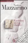 Il pensiero storico classico. Vol. 2 libro