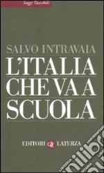 L'Italia che va a scuola libro