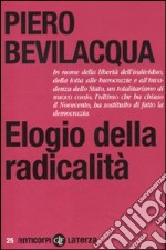 Elogio della radicalità libro