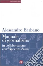 Manuale di giornalismo libro