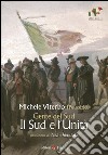 Gente del Sud. Il Sud e l'unità libro di Viterbo Michele