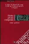 Diritto privato comparato. Istituti e problemi libro