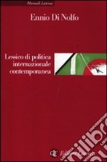 Lessico di politica internazionale contemporanea libro