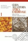Guida alla storia antica e medievale. Per il biennio. Vol. 1: Dalla preistoria all'apogeo dell'impero romano libro