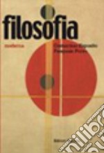 Filosofia. Per le Scuole superiori. Con espansione online. Vol. 1: Antica e medievale libro