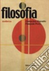 Filosofia. Per le Scuole superiori. Con espansione online. Vol. 2: Moderna libro