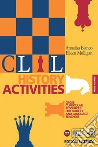 CLIL history activities. Per le Scuole superiori. Vol. 3 libro