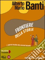 Frontiere Della Storia Vol. I libro