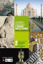 Segni dell'uomo. Per le scuole superiori (I). Vol. 2 libro