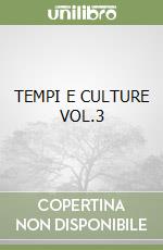 TEMPI E CULTURE VOL.3 libro