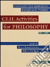 CLIL. Activities for philosophy. Per le Scuole superiori libro