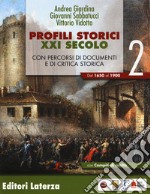 Profili storici XXI secolo volume 2