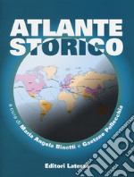 Atlante storico. Per il triennio delle Scuole superiori libro