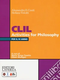 CLIL activities for philosophy. Per la 4ª classe delle Scuole superiori. Con espansione online libro