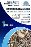 MONDI DELLA STORIA (I). LE RAGIONI DELLA STORIA VOL. 1 libro