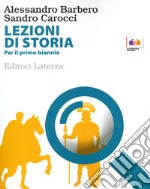 BES. Lezioni di storia. Per il 1° biennio delle Scuole superiori libro