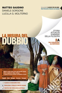Misura del dubbio. Per le Scuole superiori (La). Vol. 2A-2B libro