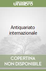 Antiquariato internazionale