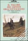 Il Valore dei dipinti dell'Ottocento e del primo Novecento (1992-93). Vol. 10 libro