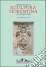 Repertorio della scultura fiorentina del Seicento e Settecento. Ediz. illustrata libro