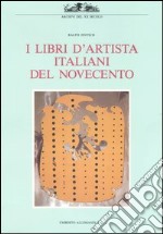 I libri d'artista italiani del Novecento