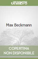 Max Beckmann libro