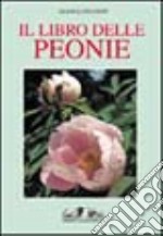 Il libro delle peonie arboree libro