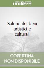 Salone dei beni artistici e culturali libro