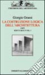 La costruzione logica dell'architettura libro