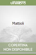 Mattioli libro