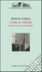 Case & chiese. Ediz. illustrata libro