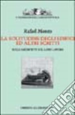 La Solitudine degli edifici e altri scritti. Vol. 2 libro