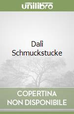 Dalì Schmuckstucke