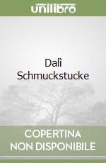 Dalì Schmuckstucke libro