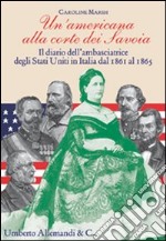 Un'americana alla corte dei Savoia libro