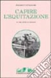 Capire l'equitazione libro