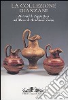 La collezione Dianzani. Materiali da Poggio Buco al Museo di Antichità di Torino libro