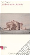 Le ville di Andrea Palladio libro