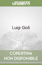 Luigi Gioli