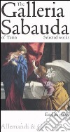 The Galleria Sabauda of Turin. Selected works libro