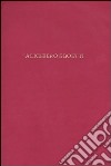 Alighiero e Boetti. Catalogo della mostra (Milano, 8 marzo-31 maggio 2006). Ediz. inglese libro
