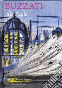 Buzzati alla Scala