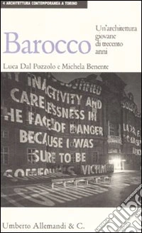 Barocco. Un'architettura giovane di trecento anni. Ediz. illustrata libro