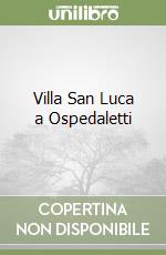 Villa San Luca a Ospedaletti