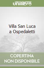 Villa San Luca a Ospedaletti libro