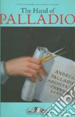 The Hand of Palladio libro