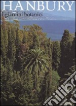 I giardini botanici Hanbury libro